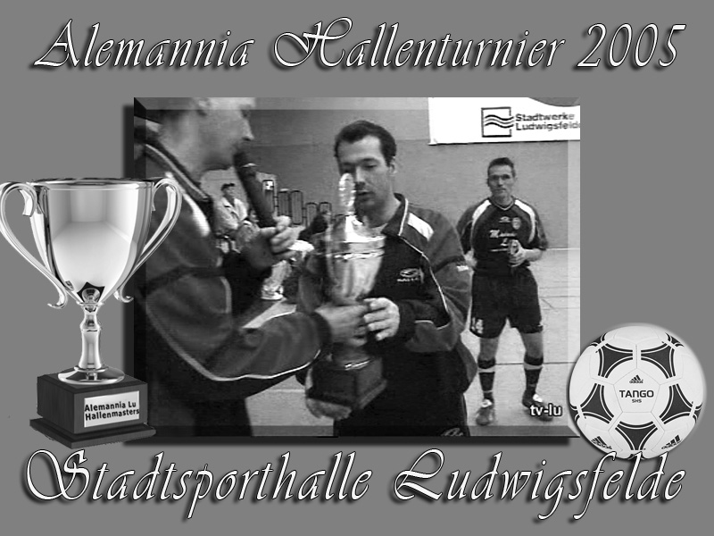 Hallenturnier 12.11.2005 Alemannia Lu