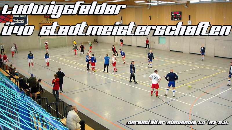Ü40Stadtmeisterschaft 2013 Ludwigsfelde veranstaltet von Alemannia Lu '93 e.V.